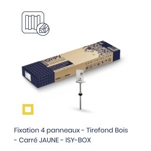 Fixation 4 panneaux - Tirefond Bois - Carré JAUNE - ISY-BOX